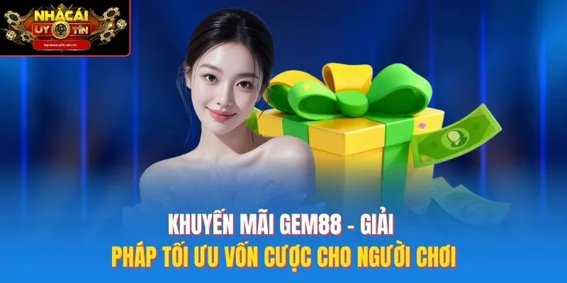 khuyến mãi Gem88