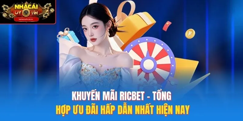 Khuyến mãi Ricbet