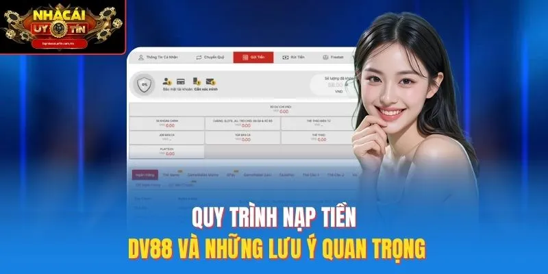 Quy trình nạp tiền DV88 và những lưu ý quan trọng