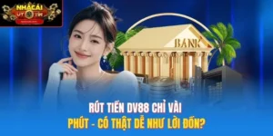 rút tiền DV88